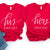 His Hers Shirts, Matching Shirts, Anniversary Gift, Valentines Day Shirt, Couples Shirts, His And Hers Shirt, Matching Couple