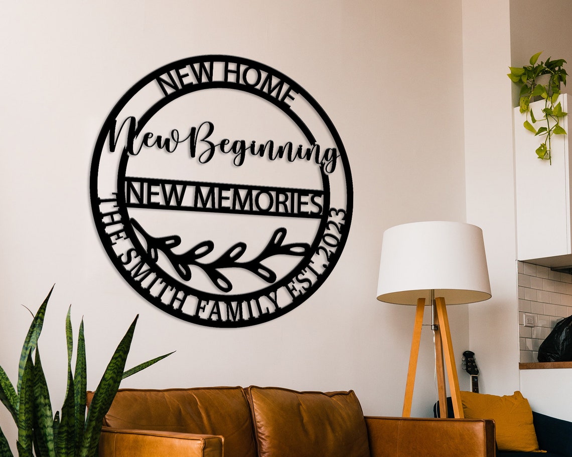 New Home New Beginning Metal Sign-Memorie Sign-New House Gift-New Home Welcome Wall Art-Realtor Gift-Housewarming Gift-Personalized Home Sign