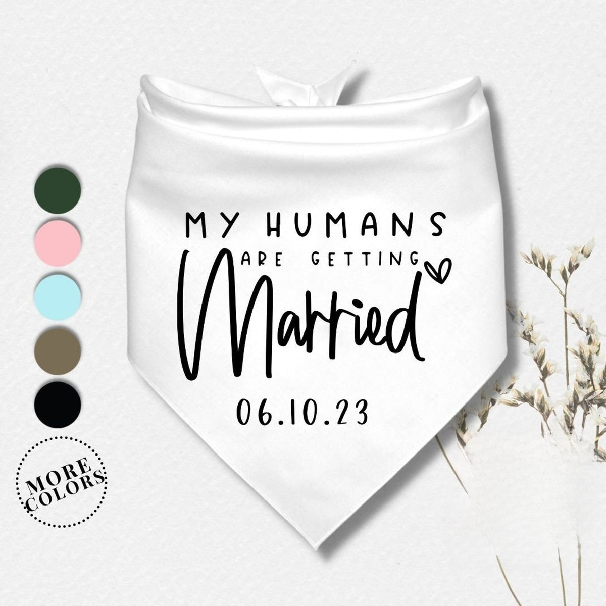 My Humans are Getting Married Bandana Bandana Dog Bandana Engagement Bandana Engagement Announcement Dog Bandana Dog wedding bandana
