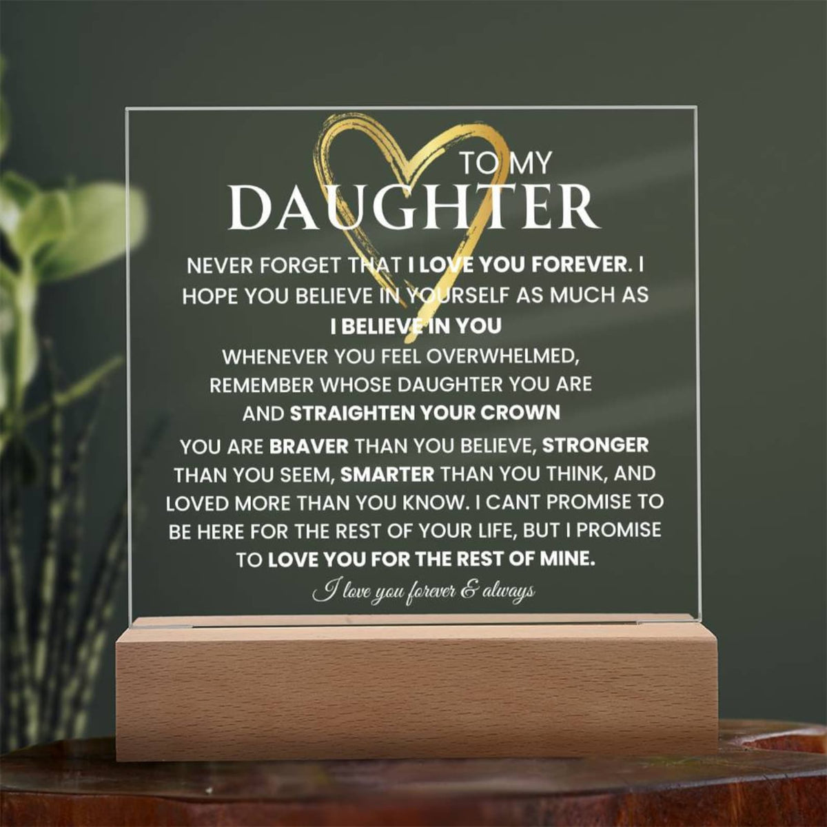 To My Daughter- Never Forget That I Love You Keepsake with Nightlight Christmas Gift Graduation Gift Birthday Gift for Her