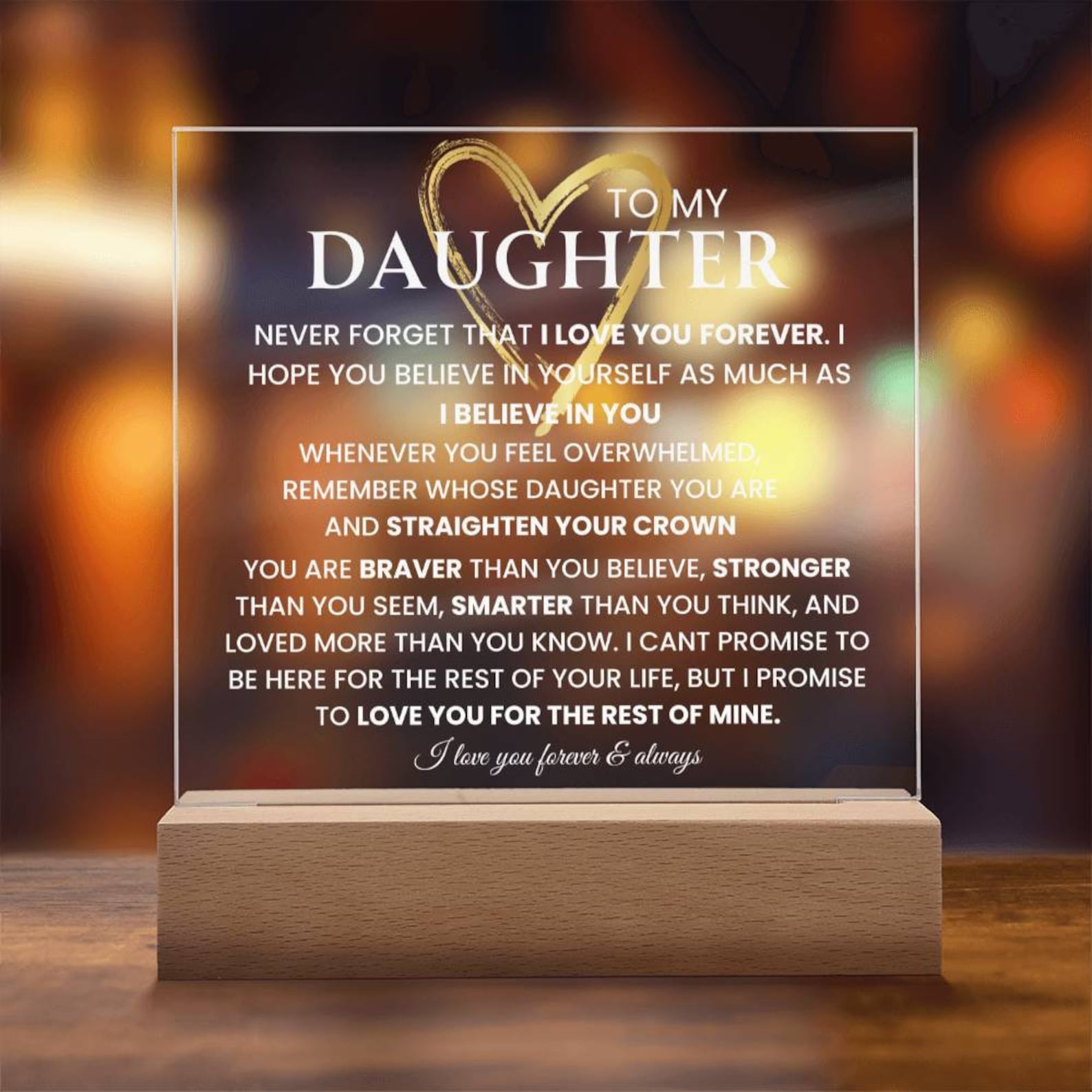 To My Daughter- Never Forget That I Love You Keepsake with Nightlight Christmas Gift Graduation Gift Birthday Gift for Her
