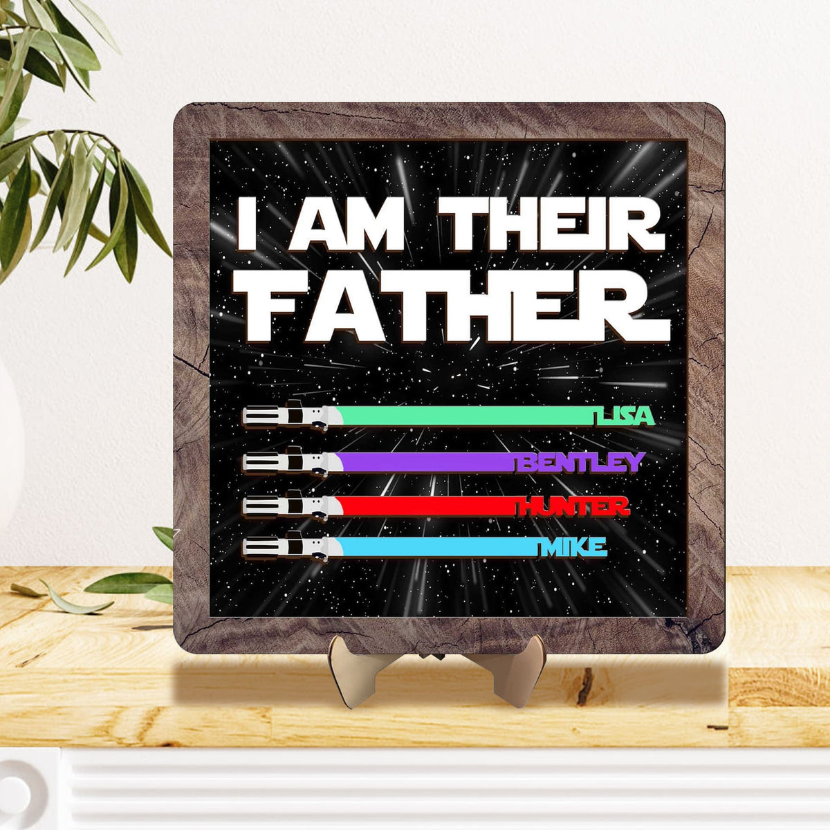 Personalized I Am Their Father Sign, Custom Lightsaber Sign, Personalized Gift, Gift For Dad, Custom Gift for Dad, Fathers Day Gift