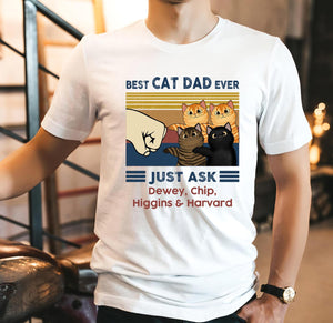 Best Cat Dad Ever Shirt, Personalized Cat Dad Shirt, Gift For Cat Dad Papa, Father's Day Cat Owner Shirt