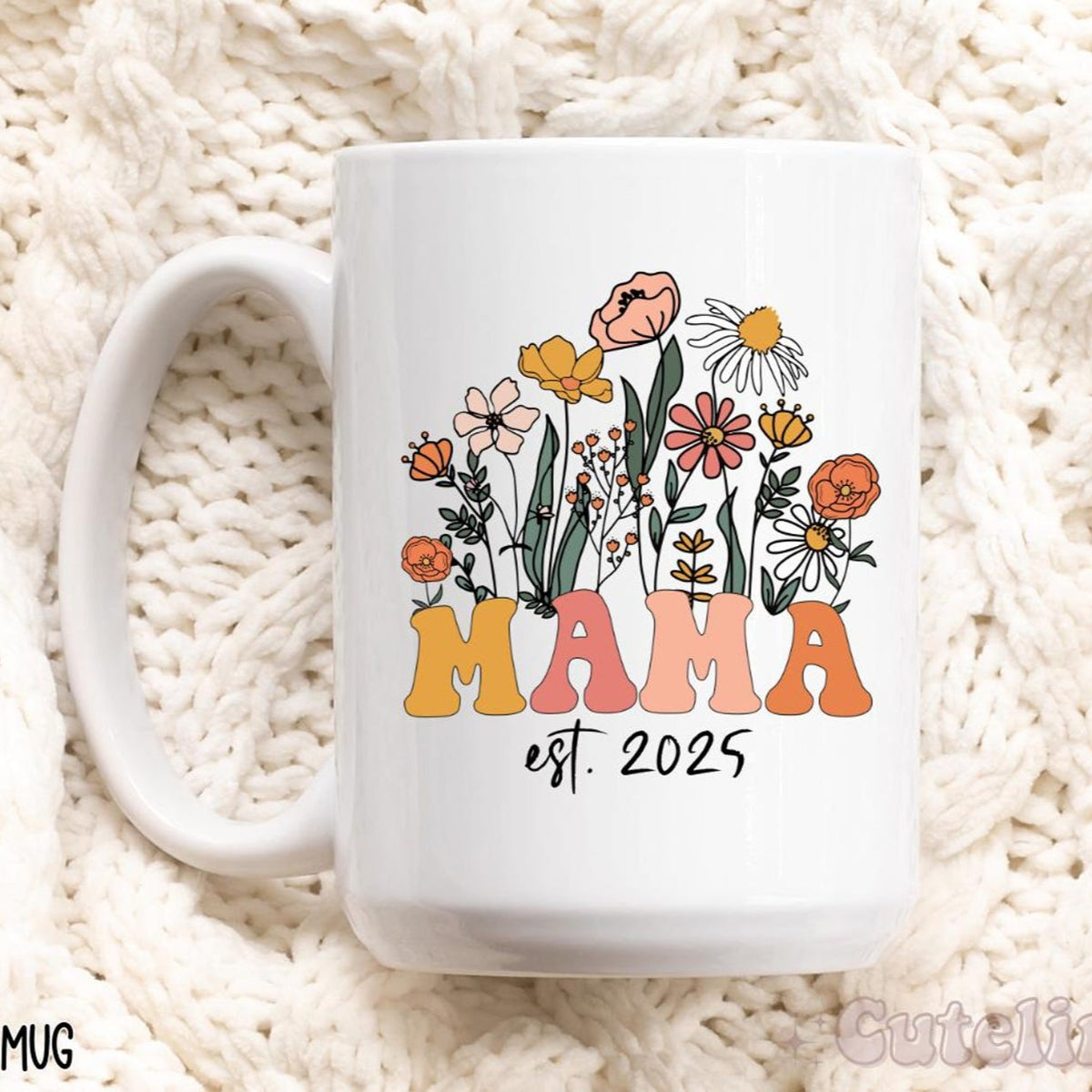 Custom Mama Mug, Mom Est 2025, Mother's Day Coffee Mug, Mothers Day Gift for New Mom Gift, Baby Shower Gift, Pregnancy Gift