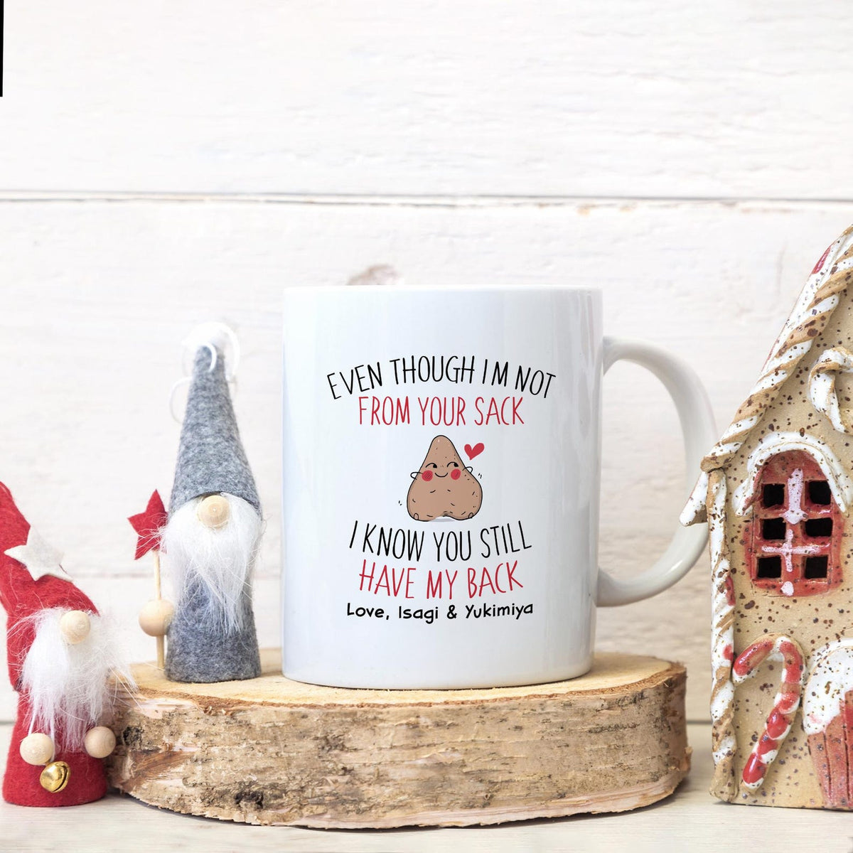 Personalized Step Dad Mug, Funny Step Dad Mug, Father's Day Gift, Funny Gift for Dad, Even Though I'm Not From Your Sack Mug, Coffee Mug