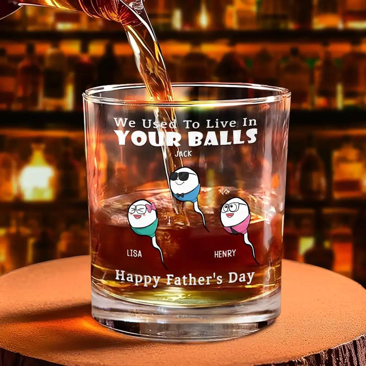 We Used To Live In Your Balls Personalized Custom Whiskey Glass, Gift for Dad, Best Dad Ever, Father's Day Gift, Custom Name Wine Glass 2025
