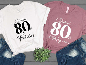 80th Birthday Shirt, Custom 80 And Fabulous Shirt, 80th Birthday Crew Shirt For Woman, 80th Birthday Shirt Women, 80th Birthday Party Shirt