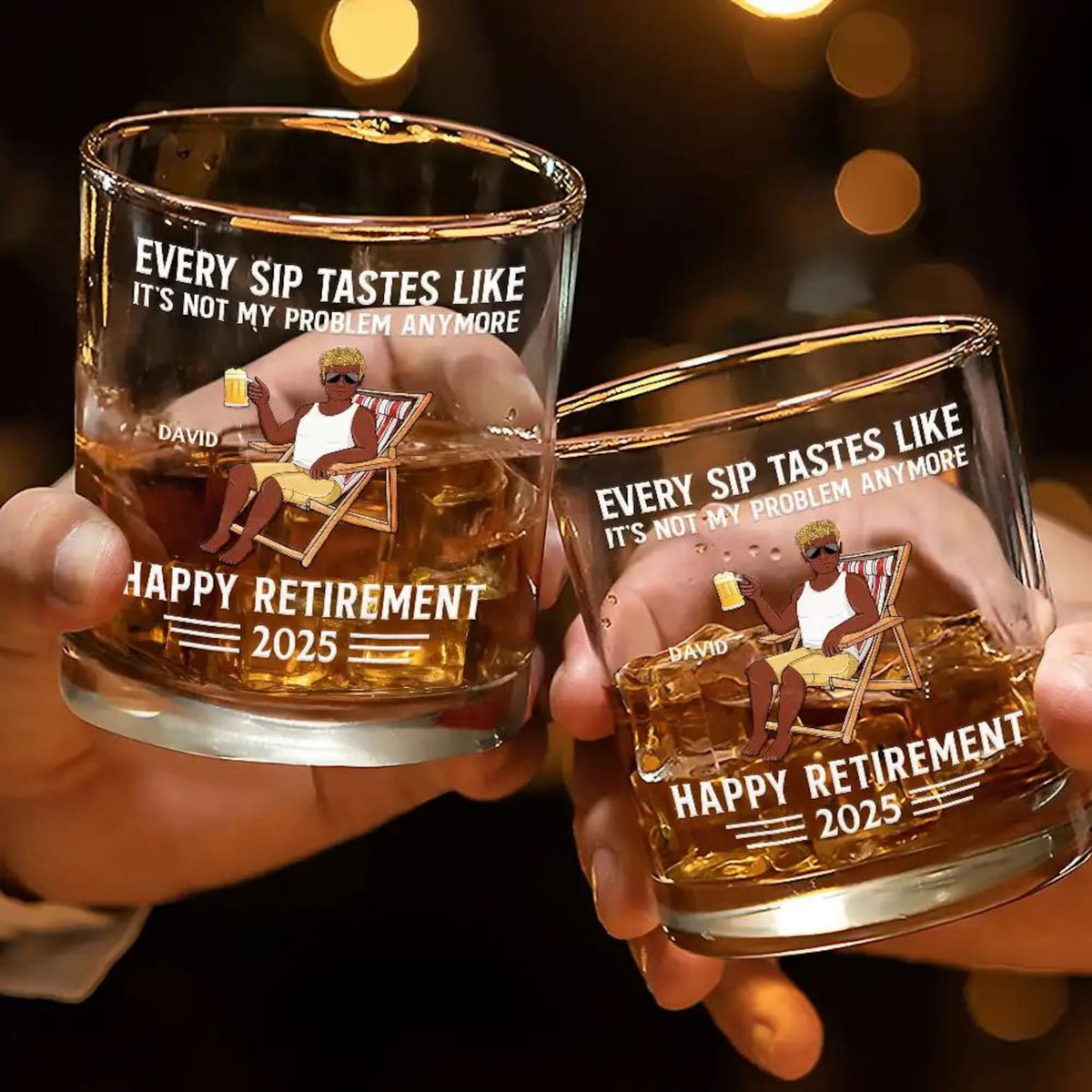 Every Sip Tastes Like It's Not My Problem Anymore Retirement Personalized Whiskey Glass, Funny Retirement Cocktail Glass, Custom Gifts 2025