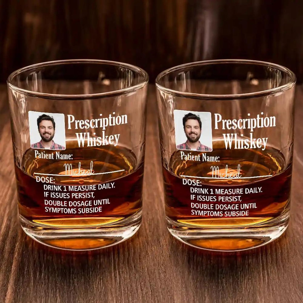 Custom Photo Funny Prescription Drink One Measure Daily Personalized Whiskey Glass, Bourbon Glass with Custom Name, Prescription Wine Glass