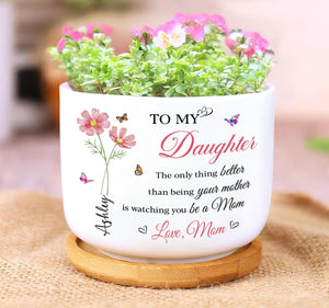 Mother Daughter Plant Pot, The Only Thing Better Than Your Mother, Custom Daughter Plower Pot, Mother's Day Gift for Daughter, New Mom Gift