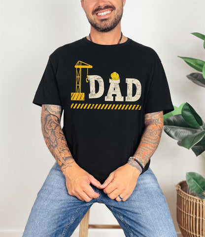 Construction Tshirt, Construction Fathers Day Gift Shirt, Construction Worker Shirt, Gift For Dad, Engineer Dad Shirt, Fathers Day T-Shirt