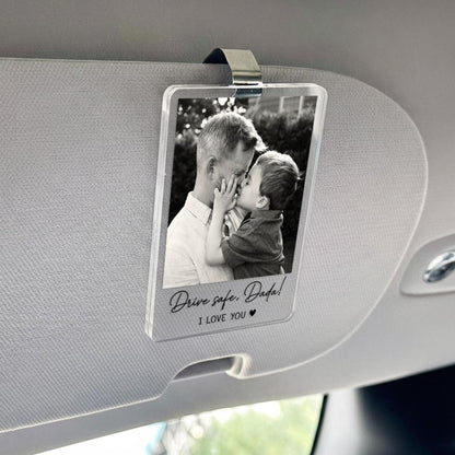 Personalized Dad Gifts, Custom Photo Car Visor Clip, Drive Safe Daddy Sun Visor Clip, Fathers Day Gift, Gift For Husband, Car Accessories