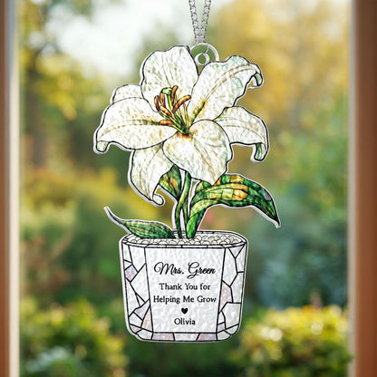 Personalized Sunflower Teacher Acrylic Suncatcher: Thank You For Helping Me Grow, Teacher Appreciation Gift