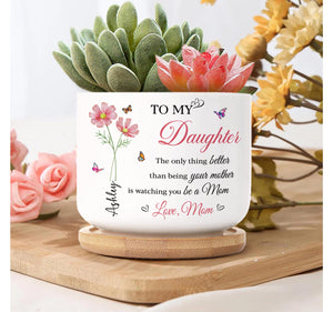 Mother Daughter Plant Pot, The Only Thing Better Than Your Mother, Custom Daughter Plower Pot, Mother's Day Gift for Daughter, New Mom Gift