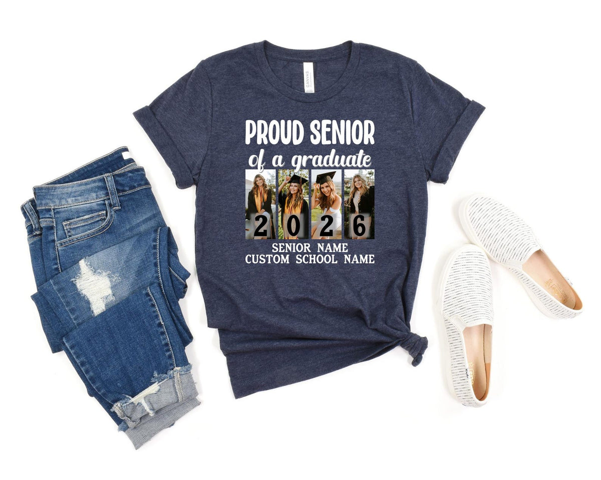 Custom Proud Senior Shirt, Proud Family Of A Graduate 2026 Shirts, Cute Grad Squad Shirts, Family Graduation Shirts with Custom Photos