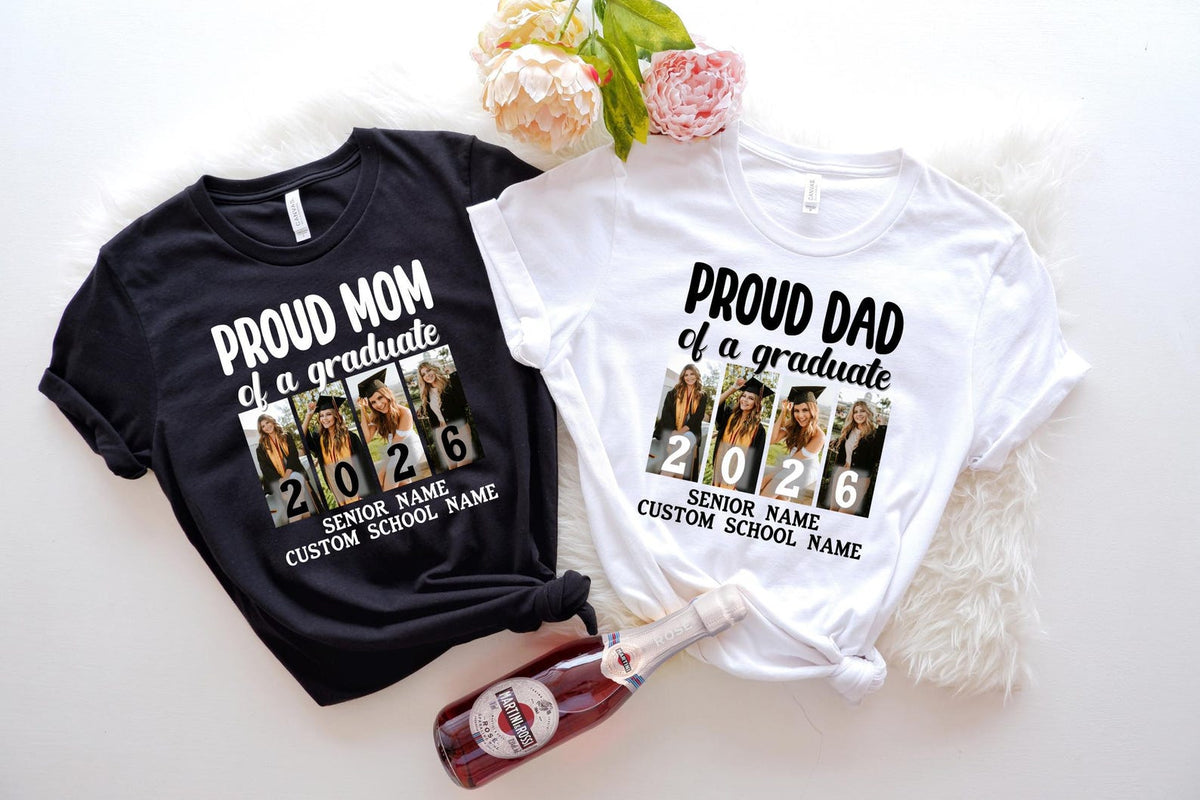 Custom Proud Senior Shirt, Proud Family Of A Graduate 2026 Shirts, Cute Grad Squad Shirts, Family Graduation Shirts with Custom Photos