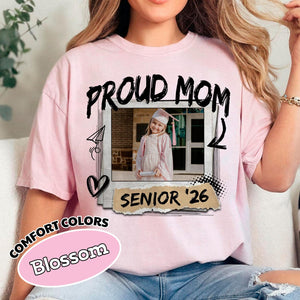Comfort Colors Senior Mom 2026 Shirt, Custom Photo Class of 2026 Family Shirt, Proud Mom of 2026 Graduate,Custom Senior Mom Graduation Shirt
