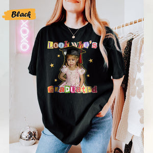 Personalized Graduation Shirt: Look's Who Graduated Vintage Photo Shirt, Graduation Outfit For Mom Dad, Photo Graduation Tee, Graduation Day