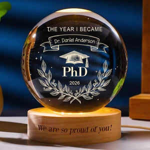 Personalized Phd Graduation Gift, Class of 2026 Crystal Ball Night Light,Phinished Gift, PhD Grad Gift,Custom PhD Doctorate Gift for Him Her