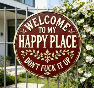 Welcome to My Happy Place Metal Sign,Rustic Home Decor,Whimsical Home Decor,Patio Decor,Garden Metal Sign For Mom