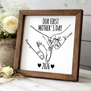 Our First Mother's Day Sign, First Time Mom Gifts, First Mothers Day, Personalized New Mom Gift from Baby, Mom and Baby Hands Wood Sign