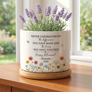 Personalized Retirement Gift for Women, Retirement Planter Pot, Never Underestimate the Difference You Have Made, Coworker Retirement Gift