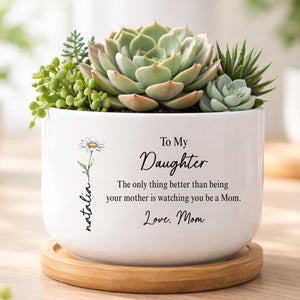 Daughter Gift From Mom, Daughter Ceramic Plant Pot, Gift For Daughter From Mom, Daughter Birthday Gift