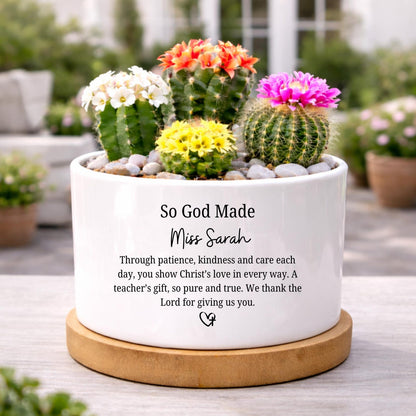 Personalized Christian Teacher Gift, So God Made Teacher Pot, Faith Teacher Appreciation Gift, Religious Teacher Thank You Gift