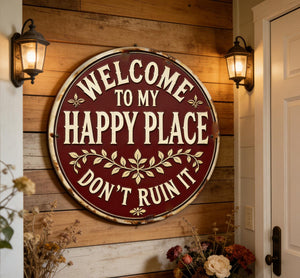 Welcome to My Happy Place Metal Sign,Rustic Home Decor,Whimsical Home Decor,Patio Decor,Garden Metal Sign For Mom