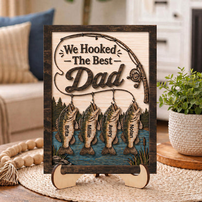 Personalized We Hooked The Best Dad Wooden Sign, Personalized Fishing Themed Sign with Children s Names, Father's Day Gift, Fishing Dad Gift