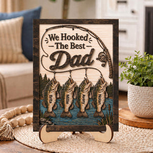 Personalized We Hooked The Best Dad Wooden Sign, Personalized Fishing Themed Sign with Children s Names, Father's Day Gift, Fishing Dad Gift