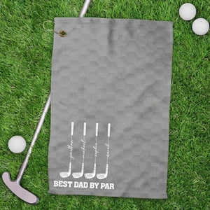 Personalized Best Dad By Par Golf Towels, Best Grandpa By Par Golf Towels, Custom Name Father Day Golf Gift, Golf Lover Gift, Dad Golf Gift