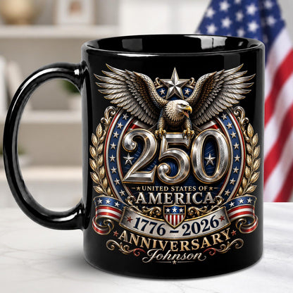 Personalized 250th Anniversary of America 2D Flat Mug, American USA Flag Black Coffee Cup, US Eagle Gifts for Men, Women, Patriotic Keepsake