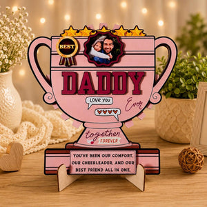 Personalized Daddy Trophy Plaque | Custom Photo Gift for Dad | Father s Day Gift | Birthday Gift for Daddy | Custom Wooden Sign