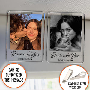 Custom Fathers Day Gift For Dad Photo Car Visor Clip, Drive Safe Daddy Gift, Husband Gift Drive Safe Sun Visor Clip, Acrylic Car Accessories