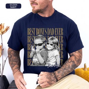 Vintage Retro Photo Bonus Dad Shirt, Best Bonus Dad Ever, Father's Day Gift for Stepdad, Gift for Husband, Photo Dad Shirt