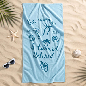 Retirement Gift For Women, The Summer I Turned Retired Beach Towel, Funny Retirement Party Gift For Retiree