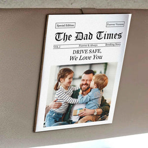 Personalized The Dad Times Drive Safe Car Visor Clip, Daddy We Love You Sun Visor Clip, Father's Day Gift For Him, Custom Husband Car Decor