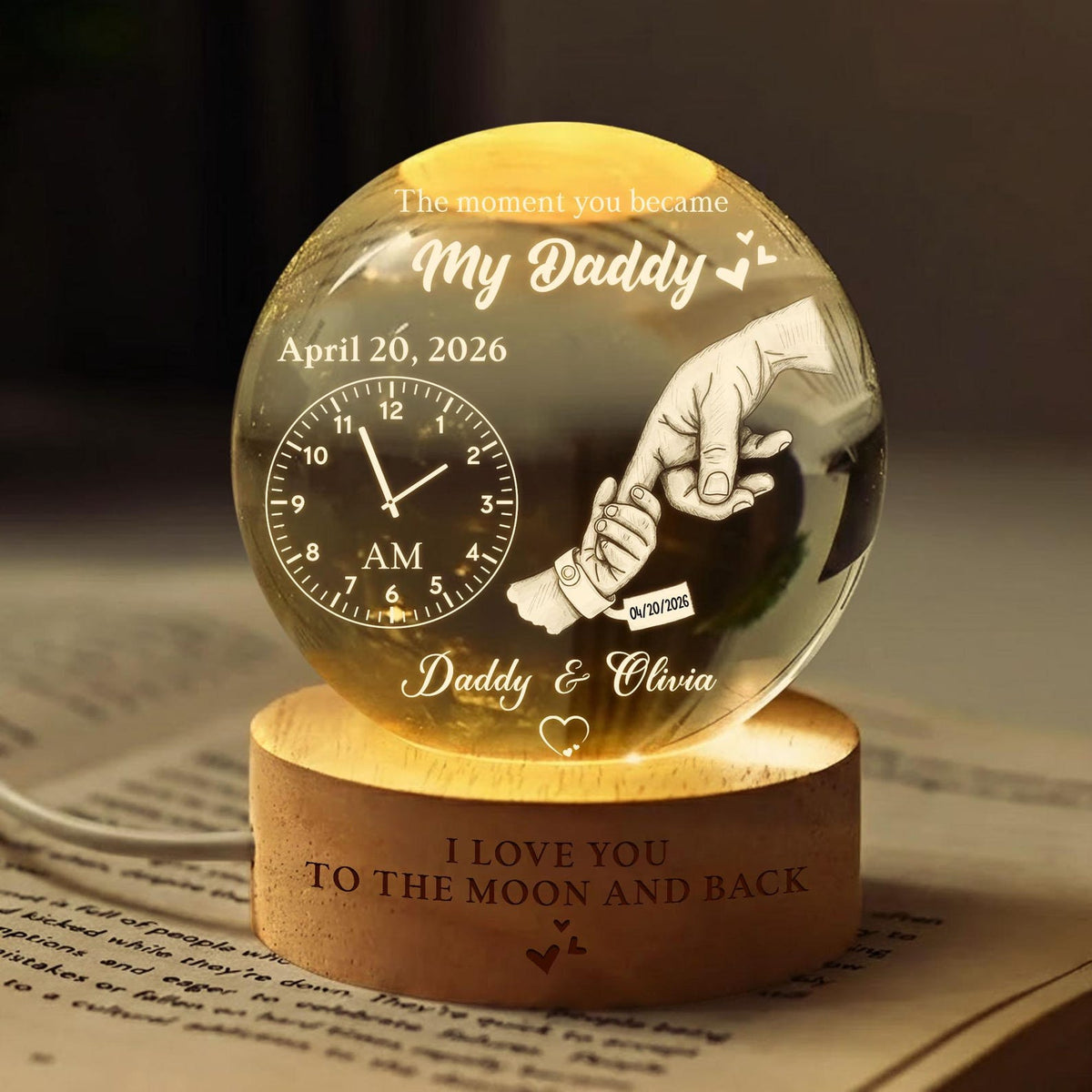 The Moment You Became My Daddy Personalized Crystal Ball Night Light, Gift for New Daddy, 1st Father's Day Gift, New Dad Gift from Baby