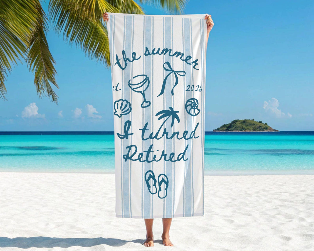 Retirement Gift For Women, The Summer I Turned Retired Beach Towel, Funny Retirement Party Gift For Retiree
