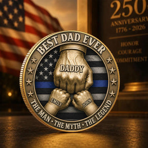 Personalized Best Dad Ever Challenge Coin, Custom Daddy Coin Gift, Thin Blue Line Police Dad Gift, Father s Day Keepsake