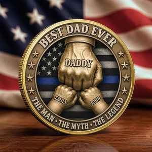 Personalized Best Dad Ever Challenge Coin, Custom Daddy Coin Gift, Thin Blue Line Police Dad Gift, Father s Day Keepsake