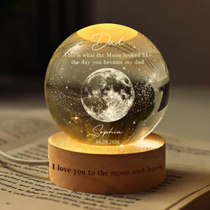Personalized Dad Moons Phase Crystal Ball Night Light, The Day You Became My Dad Gift,Moons Phase Night Light,Father's Day Gift,Gift for Dad