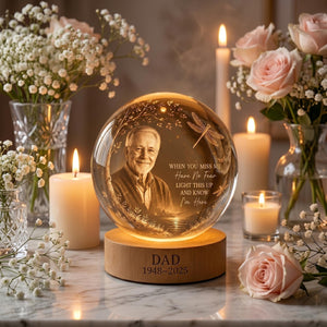 Personalized Photo Memorial Crystal Globe Lamp, Custom Remembrance Light, When You Miss Me Have No Fear Keepsake, Bereavement Gift