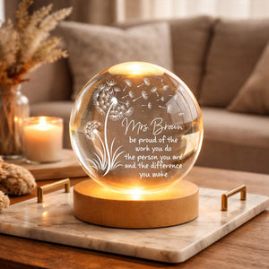 Personalized Teacher Appreciation Crystal Ball Lamp, Thank You Teacher Keepsake, Custom Teacher Gift, Dandelion Glass Sphere, Teacher Gifts