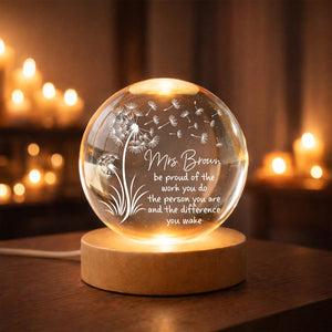 Personalized Teacher Appreciation Crystal Ball Lamp, Thank You Teacher Keepsake, Custom Teacher Gift, Dandelion Glass Sphere, Teacher Gifts