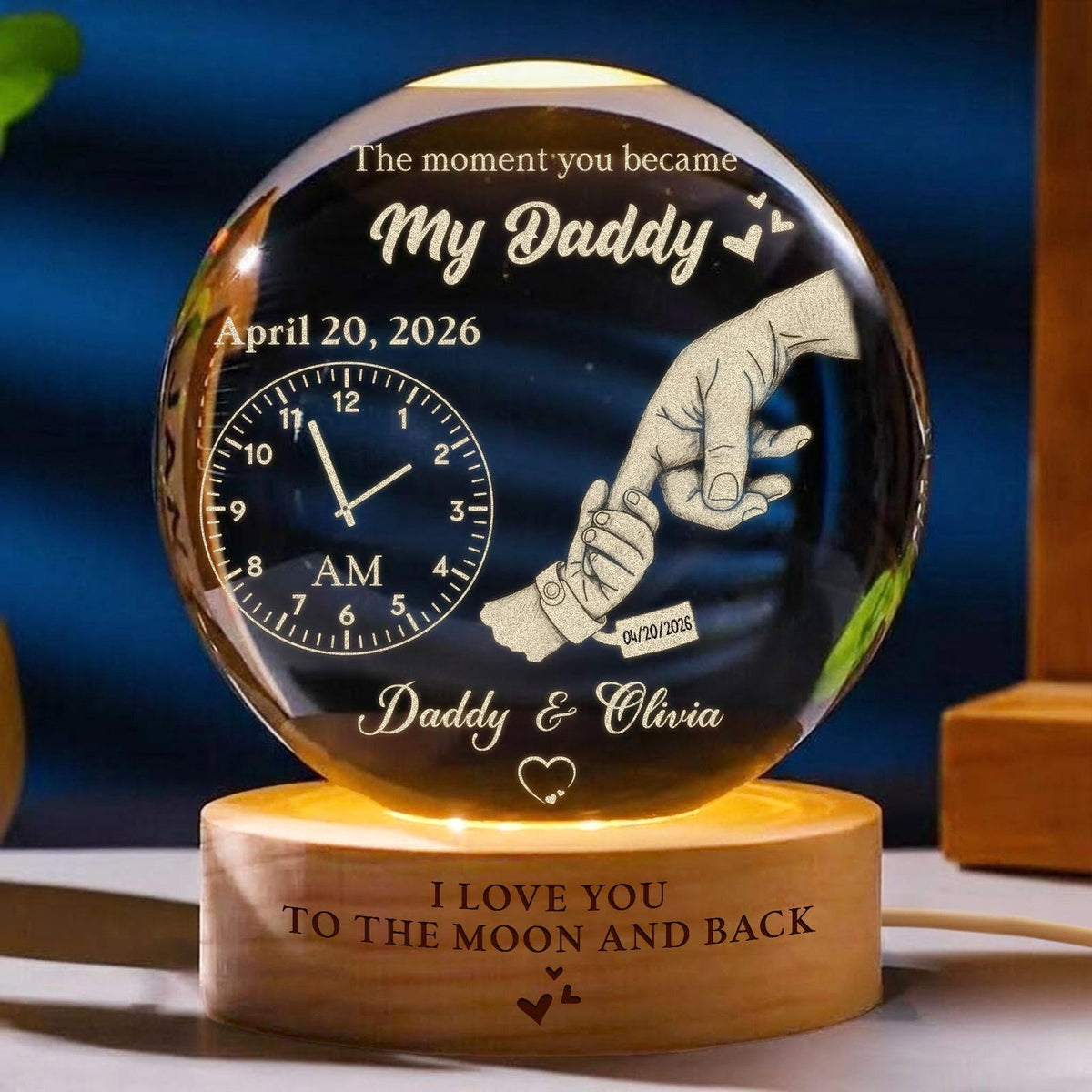 The Moment You Became My Daddy Personalized Crystal Ball Night Light, Gift for New Daddy, 1st Father's Day Gift, New Dad Gift from Baby