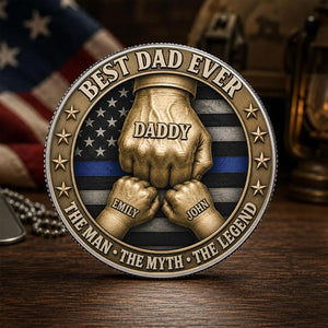 Personalized Best Dad Ever Challenge Coin, Custom Daddy Coin Gift, Thin Blue Line Police Dad Gift, Father s Day Keepsake