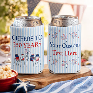 Custom Cheers to 250 Years Can Coolers, Personalized USA 250th Anniversary Drink Sleeves, 4th of July BBQ Party Favors,