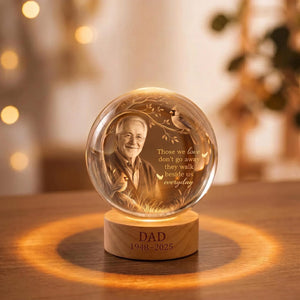 Personalized Photo Memorial Crystal Globe Lamp, Custom Remembrance Light, They Walk Beside Us Have No Fear Keepsake, Bereavement Gift